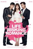 Life Risking Romance